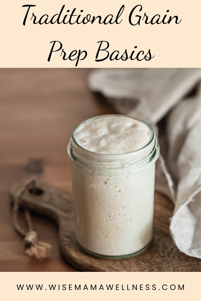 Jar of fermented grain starter showing traditional preparation  for grains and dental health