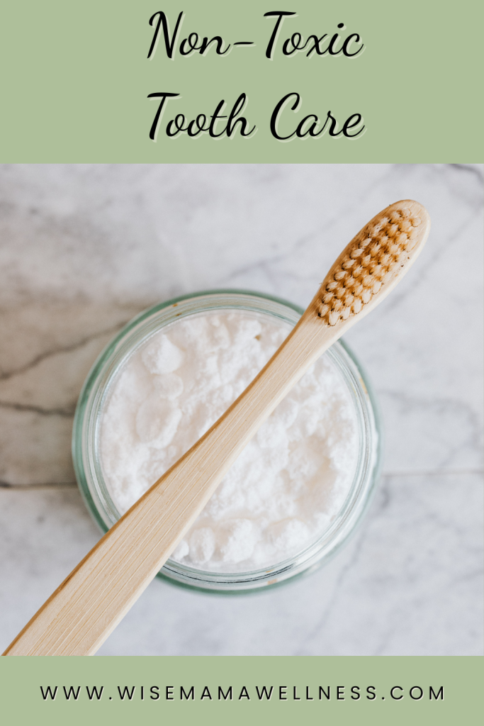 non toxic tooth care with natural toothpaste ingredients